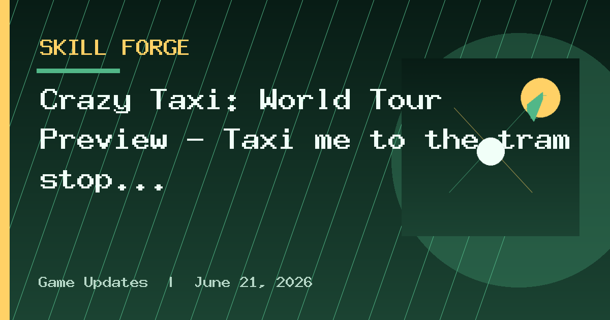 Crazy Taxi: World Tour Preview – Taxi me to the tram stop on time