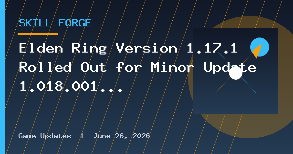 Elden Ring Version 1.17.1 Rolled Out for Minor Update 1.018.001