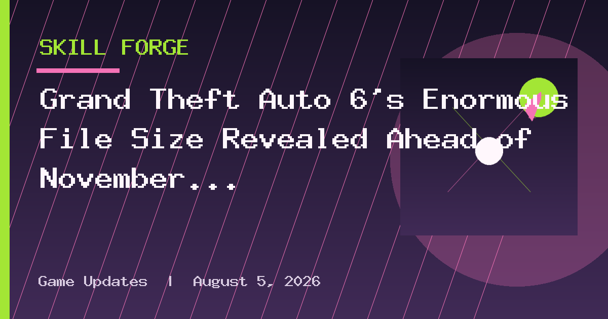Grand Theft Auto 6's Enormous File Size Revealed Ahead of November Launch