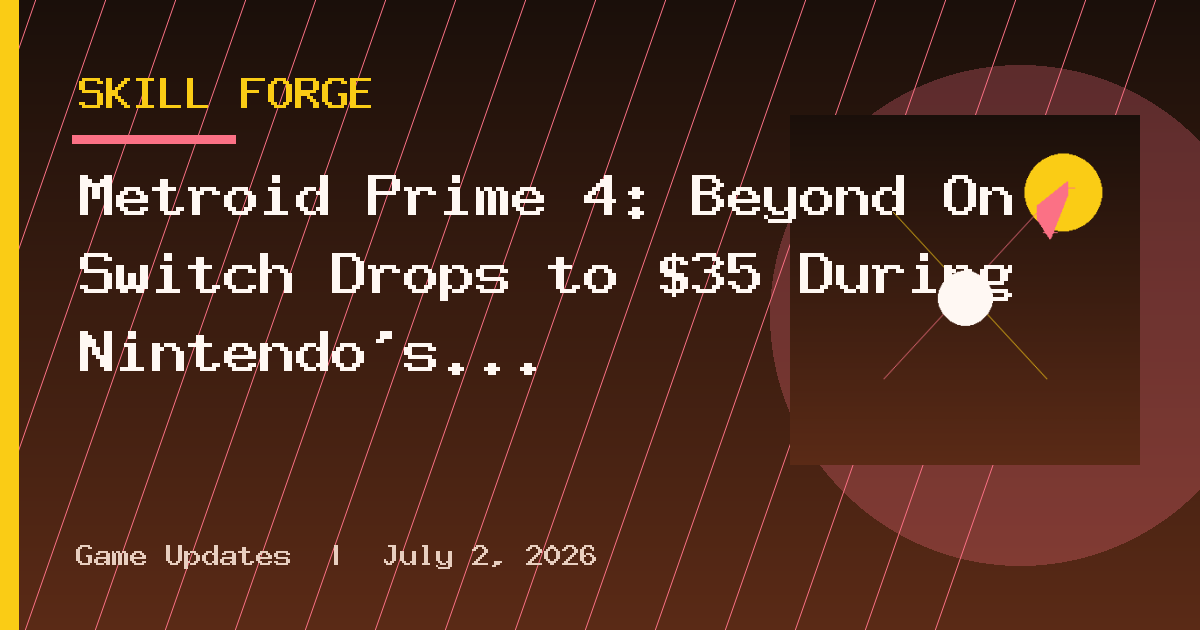 Metroid Prime 4: Beyond On Switch Drops to $35 During Nintendo’s Customer
