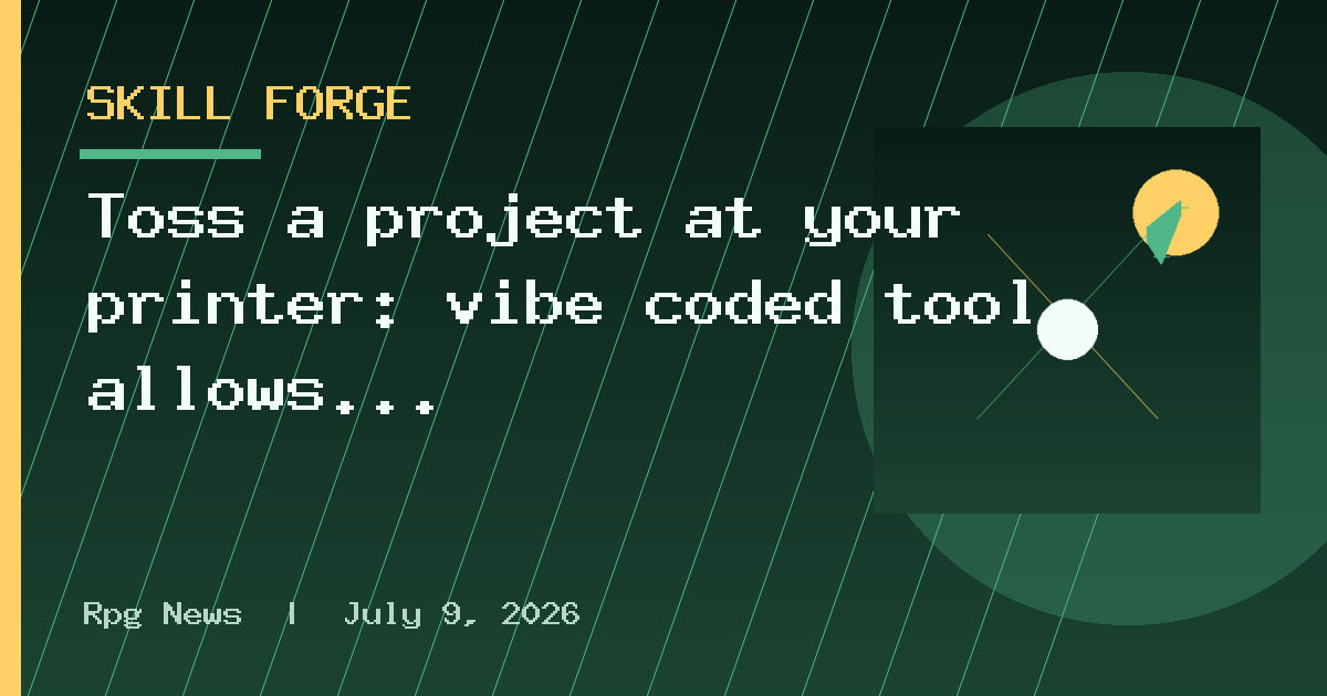 Toss a project at your printer: vibe coded tool allows developer to throw stuff