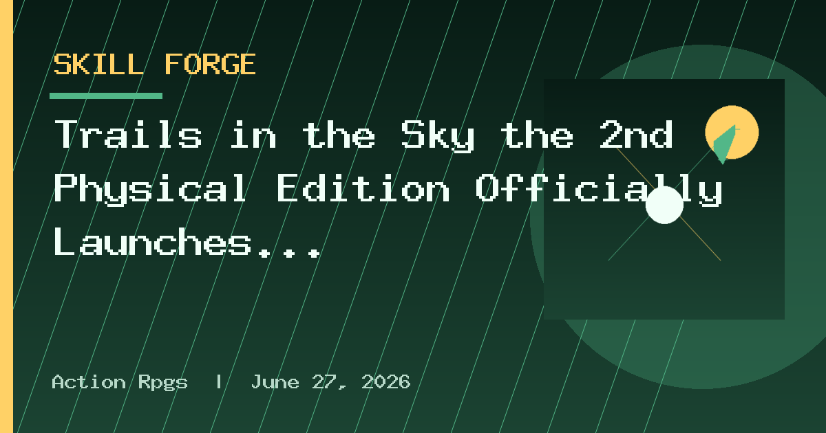 Trails in the Sky the 2nd Physical Edition Officially Launches in Korea