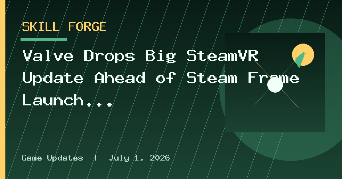 Valve Drops Big SteamVR Update Ahead of Steam Frame Launch